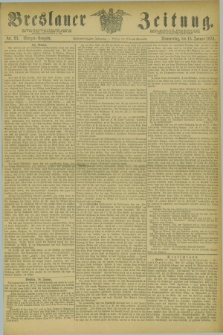 Breslauer Zeitung. Jg.55, Nr. 23 (15 Januar 1874) - Morgen-Ausgabe + dod.