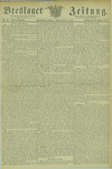 Breslauer Zeitung. Jg.55, Nr. 38 (23 Januar 1874) - Mittag-Ausgabe