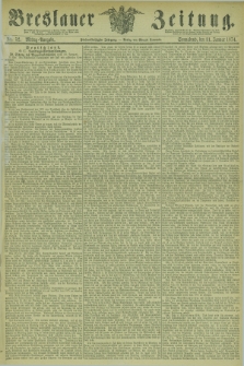 Breslauer Zeitung. Jg.55, Nr. 52 (31 Januar 1874) - Mittag-Ausgabe