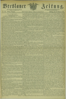 Breslauer Zeitung. Jg.55, Nr. 68 (10 Februar 1874) - Mittag-Ausgabe