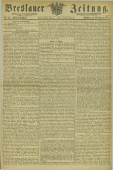 Breslauer Zeitung. Jg.55, Nr. 93 (25 Februar 1874) - Morgen-Ausgabe + dod.