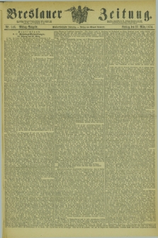 Breslauer Zeitung. Jg.55, Nr. 146 (27 März 1874) - Mittag-Ausgabe