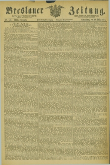 Breslauer Zeitung. Jg.55, Nr. 148 (28 März 1874) - Mittag-Ausgabe