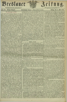Breslauer Zeitung. Jg.55, Nr. 327 (17 Juli 1874) - Morgen-Ausgabe + dod.