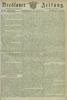 Breslauer Zeitung. Jg.55, Nr. 329 (18 Juli 1874) - Morgen-Ausgabe + dod.