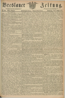 Breslauer Zeitung. Jg.55, Nr. 362 (6 August 1874) - Mittag-Ausgabe