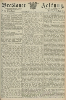 Breslauer Zeitung. Jg.55, Nr. 374 (13 August 1874) - Mittag-Ausgabe