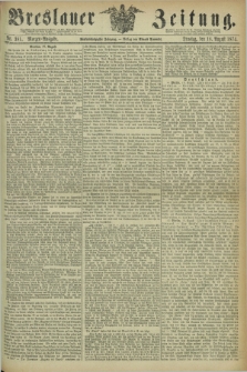 Breslauer Zeitung. Jg.55, Nr. 381 (18 August 1874) - Morgen-Ausgabe + dod.
