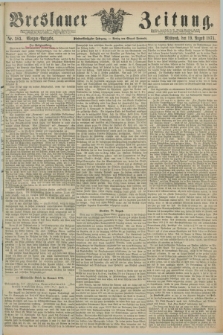 Breslauer Zeitung. Jg.55, Nr. 383 (19 August 1874) - Morgen-Ausgabe + dod.