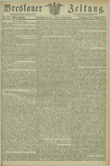 Breslauer Zeitung. Jg.55, Nr. 386 (20 August 1874) - Mittag-Ausgabe