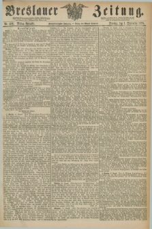 Breslauer Zeitung. Jg.55, Nr. 406 (1 September 1874) - Mittag-Ausgabe