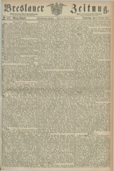 Breslauer Zeitung. Jg.55, Nr. 470 (8 October 1874) - Mittag-Ausgabe