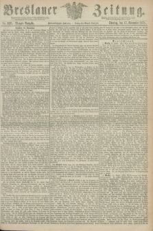 Breslauer Zeitung. Jg.55, Nr. 537 (17 November 1874) - Morgen-Ausgabe + dod.