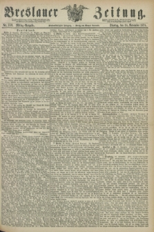 Breslauer Zeitung. Jg.55, Nr. 550 (24 November 1874) - Mittag-Ausgabe