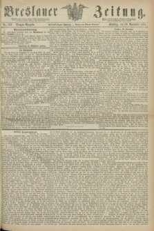 Breslauer Zeitung. Jg.55, Nr. 559 (29 November 1874) - Morgen-Ausgabe + dod.