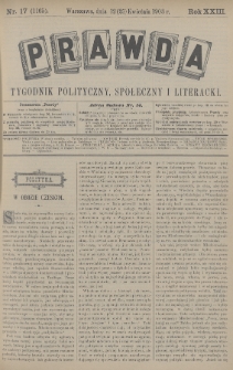 Prawda : tygodnik polityczny, społeczny i literacki. 1903, nr 17