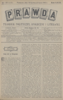 Prawda : tygodnik polityczny, społeczny i literacki. 1903, nr 27