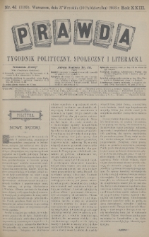 Prawda : tygodnik polityczny, społeczny i literacki. 1903, nr 41
