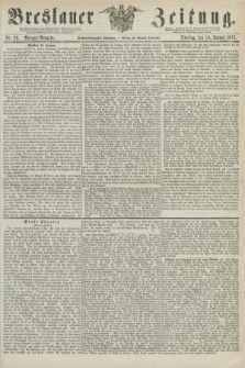 Breslauer Zeitung. Jg.56, Nr. 29 (19 Januar 1875) - Morgen-Ausgabe + dod.
