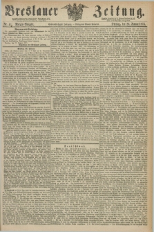 Breslauer Zeitung. Jg.56, Nr. 41 (26 Januar 1875) - Morgen-Ausgabe + dod.