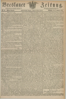 Breslauer Zeitung. Jg.56, Nr. 56 (3 Februar 1875) - Mittag-Ausgabe