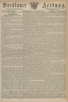 Breslauer Zeitung. Jg.56, Nr. 62 (6 Februar 1875) - Mittag-Ausgabe