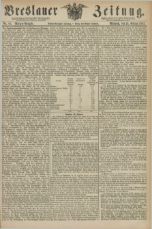 Breslauer Zeitung. Jg.56, Nr. 91 (24 Februar 1875) - Morgen-Ausgabe + dod.