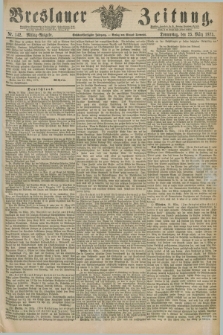 Breslauer Zeitung. Jg.56, Nr. 142 (25 März 1875) - Mittag-Ausgabe