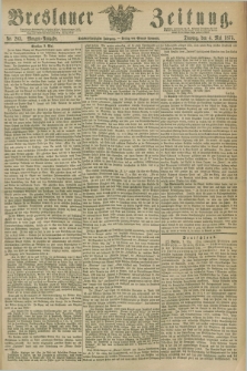 Breslauer Zeitung. Jg.56, Nr. 203 (4 Mai 1875) - Morgen-Ausgabe + dod.