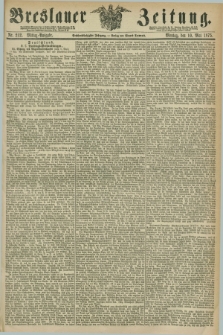 Breslauer Zeitung. Jg.56, Nr. 212 (10 Mai 1875) - Mittag-Ausgabe