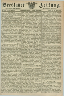 Breslauer Zeitung. Jg.56, Nr. 220 (14 Mai 1875) - Mittag-Ausgabe