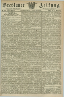 Breslauer Zeitung. Jg.56, Nr. 230 (21 Mai 1875) - Mittag-Ausgabe