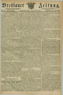 Breslauer Zeitung. Jg.56, Nr. 251 (3 Juni 1875) - Morgen-Ausgabe + dod.