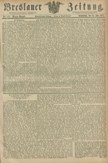 Breslauer Zeitung. Jg.56, Nr. 315 (10 Juli 1875) - Morgen-Ausgabe + dod.