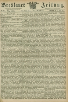 Breslauer Zeitung. Jg.56, Nr. 346 (28 Juli 1875) - Mittag-Ausgabe