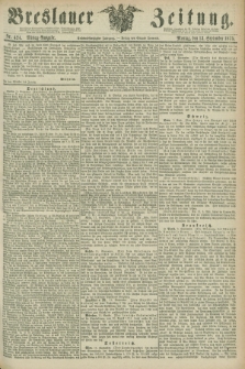 Breslauer Zeitung. Jg.56, Nr. 424 (13 September 1875) - Mittag-Ausgabe