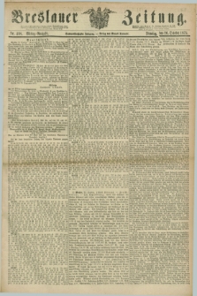 Breslauer Zeitung. Jg.56, Nr. 498 (26 October 1875) - Mittag-Ausgabe