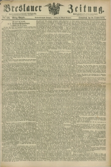 Breslauer Zeitung. Jg.56, Nr. 506 (30 October 1875) - Mittag-Ausgabe