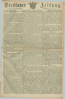 Breslauer Zeitung. Jg.56, Nr. 510 (2 November 1875) - Mittag-Ausgabe