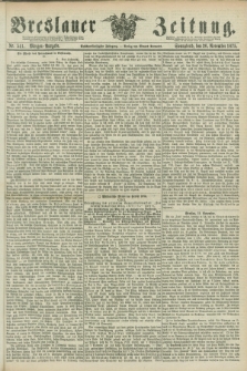 Breslauer Zeitung. Jg.56, Nr. 541 (20 November 1875) - Morgen-Ausgabe + dod.