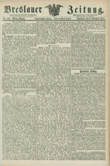 Breslauer Zeitung. Jg.56, Nr. 542 (20 November 1875) - Mittag-Ausgabe