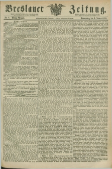 Breslauer Zeitung. Jg.57, Nr. 8 (6 Januar 1876) - Mittag-Ausgabe