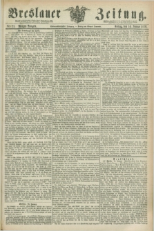 Breslauer Zeitung. Jg.57, Nr. 21 (14 Januar 1876) - Morgen-Ausgabe + dod.