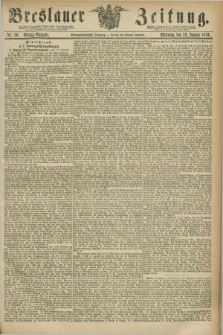 Breslauer Zeitung. Jg.57, Nr. 30 (19 Januar 1876) - Mittag-Ausgabe