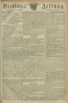 Breslauer Zeitung. Jg.57, Nr. 45 (28 Januar 1876) - Morgen-Ausgabe + dod.