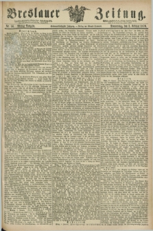 Breslauer Zeitung. Jg.57, Nr. 56 (3 Februar 1876) - Mittag-Ausgabe