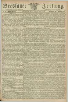 Breslauer Zeitung. Jg.57, Nr. 59 (5 Februar 1876) - Morgen-Ausgabe + dod.