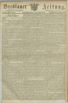 Breslauer Zeitung. Jg.57, Nr. 60 (5 Februar 1876) - Mittag-Ausgabe