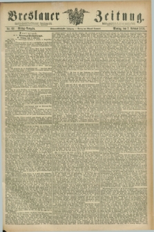 Breslauer Zeitung. Jg.57, Nr. 62 (7 Februar 1876) - Mittag-Ausgabe
