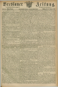 Breslauer Zeitung. Jg.57, Nr. 74 (14 Februar 1876) - Mittag-Ausgabe